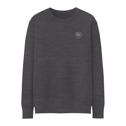 break up with your gf crewneck III